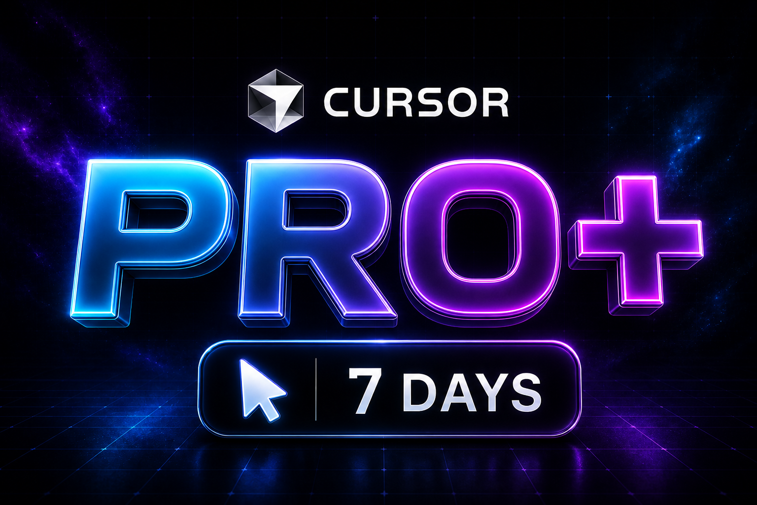 Cursor Pro+ - 7 Day Plan